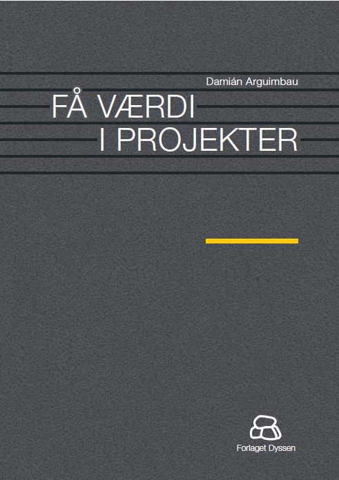 Få værdi i projekter